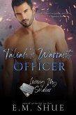 Taliah's Warrant Officer (eBook, ePUB) Taliah's Warrant Officer (eBook, ePUB)