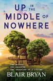 Up in the Middle of Nowhere (eBook, ePUB)