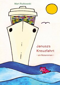 Januszs Kreuzfahrt - Rutkowski, Mart