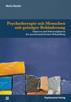 Psychotherapie mit Menschen mit geistiger Behinderung - Becker, Maria