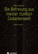 Die Befreiung aus meiner dunklen... - Bild 1