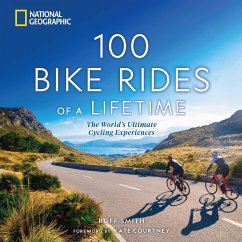 100 Bike Rides of a Lifetime - Smith, Roff