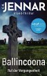 Ballincoona - Ruf der Vergangenheit - Bild 1