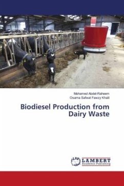 Biodiesel Production from Dairy Waste - Abdel-Raheem, Mohamed;Fawzy Khalil, Osama Safwat