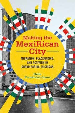 Cover Making the MexiRican City