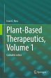 Plant-Based Therapeutics, Volume 1 - Bild 1