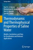 Thermodynamic and Thermophysical Properties of Saline Water