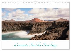 Lanzarote - Insel der Feuerberge (Wandkalender 2024 DIN A3 quer), CALVENDO Monatskalender