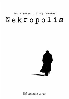 Nekropolis - Devetak, Jurij;Pahor, Boris