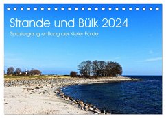 Strande und Bülk 2024 (Tischkalender 2024 DIN A5 quer), CALVENDO Monatskalender