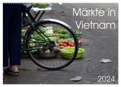 Märkte in Vietnam (Wandkalender 2024 DIN A2 quer), CALVENDO Monatskalender - Sandner, Annette