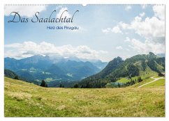 Das Saalachtal - Herz des Pinzgau (Wandkalender 2024 DIN A2 quer), CALVENDO Monatskalender