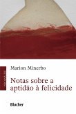 Notas sobre a aptidão à felicidade (eBook, ePUB)