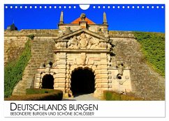 Deutschlands Burgen - besondere Burgen und schöne Schlösser (Wandkalender 2024 DIN A4 quer), CALVENDO Monatskalender