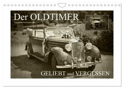 Der Oldtimer - geliebt und vergessen (Wandkalender 2024 DIN A4 quer), CALVENDO Monatskalender - Kuhr, Susann