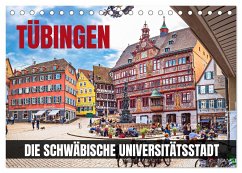 Tübingen - Die schwäbische Universitätsstadt (Tischkalender 2024 DIN A5 quer), CALVENDO Monatskalender