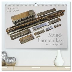 Mundharmonikas im Blickpunkt (hochwertiger Premium Wandkalender 2024 DIN A2 quer), Kunstdruck in Hochglanz