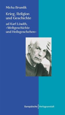 Krieg, Religion und Geschichte - Brumlik, Micha