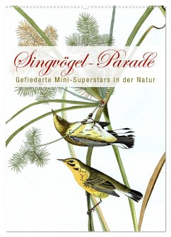 Singvögel-Parade (Wandkalender 2024 DIN A2 hoch), CALVENDO Monatskalender