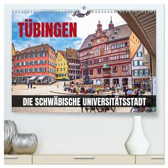 Tübingen - Die schwäbische Universitätsstadt (hochwertiger Premium Wandkalender 2024 DIN A2 quer), Kunstdruck in Hochglanz - Thoermer, Val