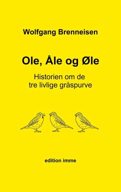 Ole, Åle og Øle - Brenneisen, Wolfgang