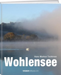 Wohlensee - Tschirren, Hans Markus