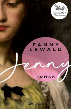 Jenny   Der große Frauen- und Emanzipationsroman von Fanny Lewald   Reclams Klassikerinnen - Lewald, Fanny