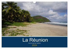 La Réunion - Auf der Insel der Gefühle (Wandkalender 2024 DIN A3 quer), CALVENDO Monatskalender