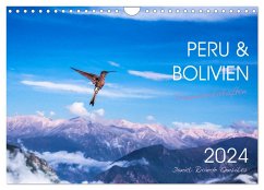 Peru und Bolivien - Traumlandschaften (Wandkalender 2024 DIN A4 quer), CALVENDO Monatskalender