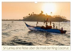 Sri Lanka, eine Reise über die Insel der King Coconut (Wandkalender 2024 DIN A3 quer), CALVENDO Monatskalender