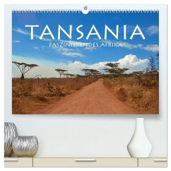 Tansania - Faszinierendes Afrika (hochwertiger Premium Wandkalender 2024 DIN A2 quer), Kunstdruck in Hochglanz - Keller, Fabian