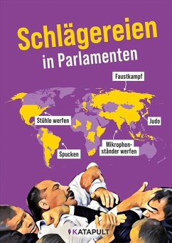 Schlägereien in Parlamenten - Katapult