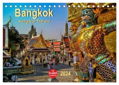 Bangkok - Königreich Thailand (Tischkalender 2024 DIN A5 quer), CALVENDO Monatskalender