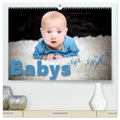 Babys - so süße (hochwertiger Premium Wandkalender 2024 DIN A2 quer), Kunstdruck in Hochglanz
