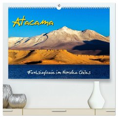 Atacama ¿ Farbsinfonie im Norden Chiles (hochwertiger Premium Wandkalender 2024 DIN A2 quer), Kunstdruck in Hochglanz