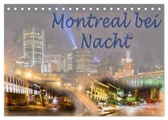 Montreal bei Nacht (Tischkalender 2024 DIN A5 quer), CALVENDO Monatskalender