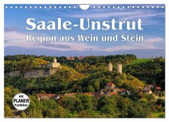 Saale-Unstrut - Region aus Wein und Stein (Wandkalender 2024 DIN A4 quer), CALVENDO Monatskalender