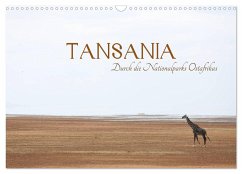 Tansania - Durch die Nationalparks Ostafrikas (Wandkalender 2024 DIN A3 quer), CALVENDO Monatskalender