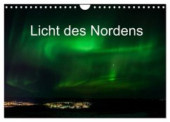 Licht des Nordens (Wandkalender 2024 DIN A4 quer), CALVENDO Monatskalender