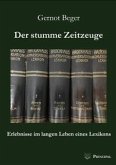 Der stumme Zeitzeuge (eBook, ePUB)