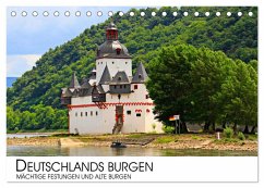 Deutschlands Burgen - mächtige Festungen und alte Burgen (Tischkalender 2024 DIN A5 quer), CALVENDO Monatskalender