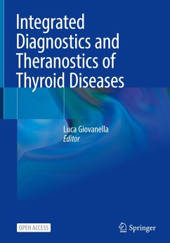 Integrated Diagnostics and Theranostics of Thyroid Diseases