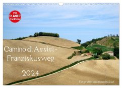 Camino di Assisi - Franziskusweg (Wandkalender 2024 DIN A3 quer), CALVENDO Monatskalender