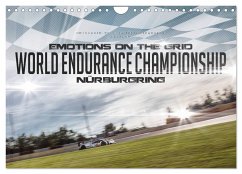 EMOTIONS ON THE GRID - WEC Nürburgring (Wandkalender 2024 DIN A4 quer), CALVENDO Monatskalender