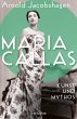 Maria Callas. Kunst und Mythos   Die... - Bild 1