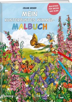 Mein kunterbuntes Wimmel-Malbuch - Geser, Celine