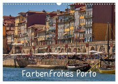 Farbenfrohes Porto (Wandkalender 2024 DIN A3 quer), CALVENDO Monatskalender