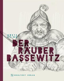 Der Räuber Bassewitz - Grimm, Dörte