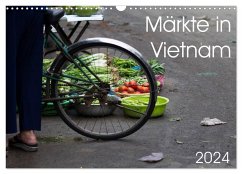Märkte in Vietnam (Wandkalender 2024 DIN A3 quer), CALVENDO Monatskalender - Sandner, Annette