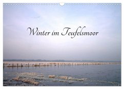 Winter im Teufelsmoor (Wandkalender 2024 DIN A3 quer), CALVENDO Monatskalender - Adam, Ulrike